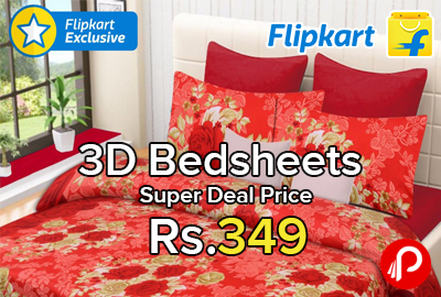 3D Bedsheets Just at Rs.349 | Super Deal Price - Flipkart