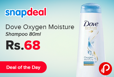 Dove Oxygen Moisture Shampoo 80ml just at Rs.68 - Snapdeal