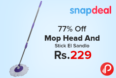 Mop Head And Stick El Sandlo Just at Rs.229 - Snapdeal