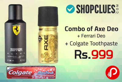 Combo of Axe Deo Ferrari Deo Colgate Toothpaste at Rs.999 - Shopclues