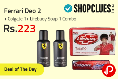 Ferrari Deo 2 + Colgate 1+ Lifebuoy Soap 1 Combo just at Rs.223 - Shopclues