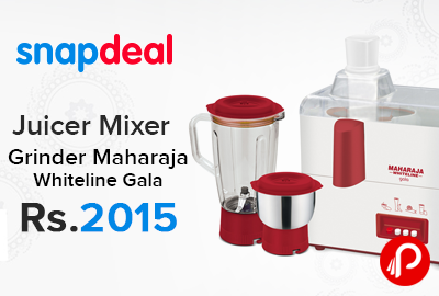Juicer Mixer Grinder Maharaja Whiteline Gala Just at Rs.2015 - Snapdeal