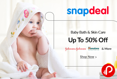 Baby Bath and Skin Care Upto 50% off - Snapdeal