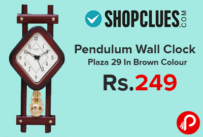 Pendulum Wall Clock Plaza 29 In Brown Colour at Rs.249 - Shopclues