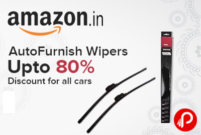AutoFurnish Wipers Upto 80% Discount for all cars - Amazon