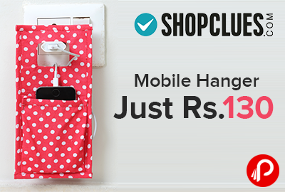 Mobile Hanger Just Rs.130 - Shopclues