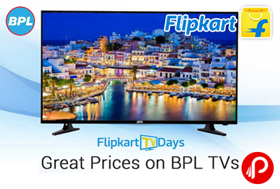 BPL TVs at Great Prices
