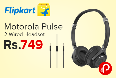 Motorola Pulse 2 Wired Headset Just at Rs.749 - Flipkart