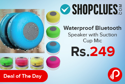 Waterproof Bluetooth Speaker with Suction Cup Mic @ Rs.249 - Shopclues