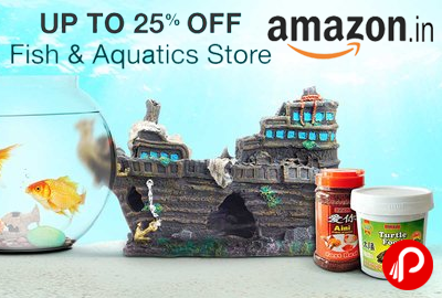 Fish & Aquatics Store Upto 25% off - Amazon