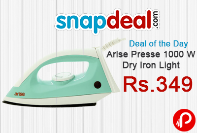 Arise Presse 1000 W Dry Iron Light Just Rs.349 - Snapdeal