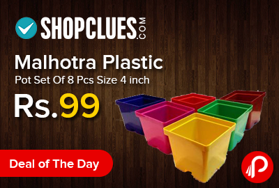 Malhotra Plastic Pot Set Of 8 Pcs Size 4 inch Just Rs.99 - Shopclues