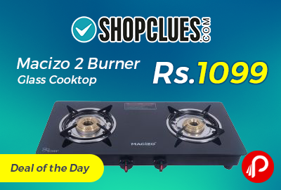 Macizo 2 Burner Glass Cooktop Just Rs.1099 - Shopclues