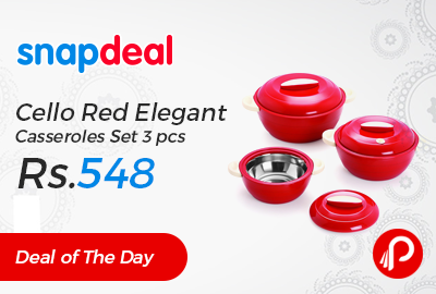 Cello Red Elegant Casseroles Set 3 pcs Just Rs.548 - Snapdeal