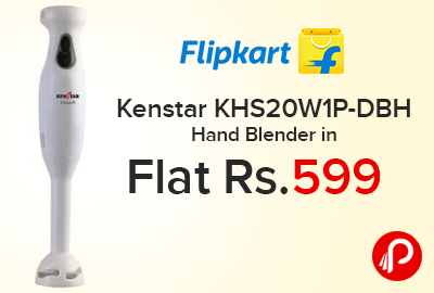 Kenstar KHS20W1P-DBH Hand Blender in Flat Rs.599 - Flipkart