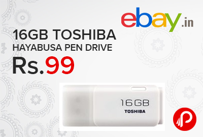 16GB Toshiba Hayabusa Pen Drive @ Rs 99 only