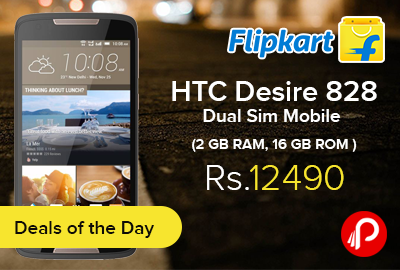 HTC Desire 828 Dual Sim Mobile ( 2 GB RAM, 16 GB ROM ) just Rs.12490 - Flipkart