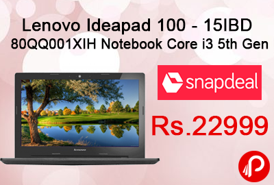 Lenovo Ideapad 100 - 15IBD 80QQ001XIH Notebook Core i3 5th Gen