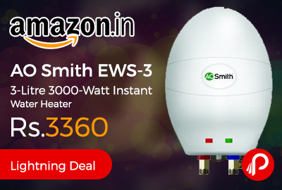AO Smith EWS-3 3-Litre 3000-Watt Instant Water Heater Just at Rs.3360 - Amazon