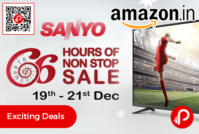 Sanyo LED TV 66 Hours of Non Stop Sale