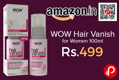 WOW Hair Vanish for Women 100ml price list in india - Best Online Shopping  deals, Daily Fresh Deals in India - Paise Bachao India