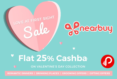 Nearbuy Flat 25% Cashback on Valentine’s Collection Deals