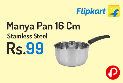 Manya Pan 16 Cm Stainless Steel
