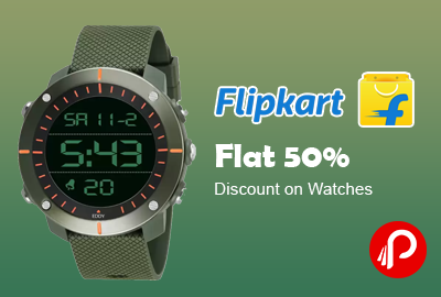 Flat 50% Discount on Watches- Flipkart