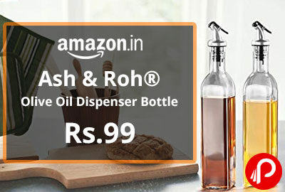 Ash & Roh® - Olive Oil Dispenser Bottle @ 99 - Amazon India