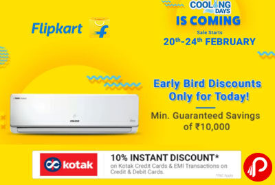 [Upcoming] Flipkart Cooling Days | 20th - 24th Feb