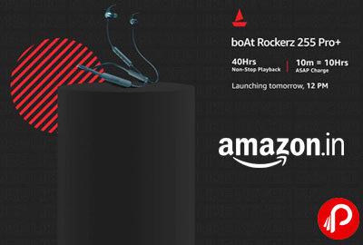 boAt Rockerz 255 Pro+ | Launching tomorrow, 12 PM - Amazon India