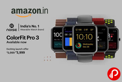 Noise ColorFit Pro 3 Smart Watch @ 3,999 - Amazon India