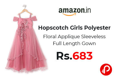 Hopscotch Girls Floral Sleeveless Full Length Gown @ 683 - Amazon India