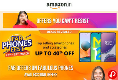 FAB PHONES FEST 22 - 25 MARCH - AMAZON INDIA