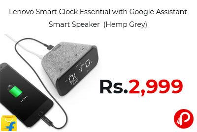 Lenovo Smart Clock Essential with Google Assistant Smart Speaker @ 2999 - Flipkart
