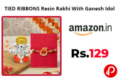 TIED RIBBONS Resin Rakhi With Ganesh Idol @ 129 - Amazon ‌India