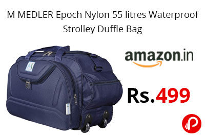 55 litres Waterproof Strolley Duffle Bag @ 499 - Amazon India