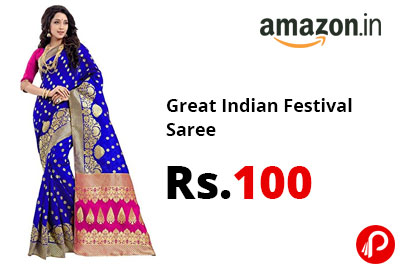 Great Indian Festival Saree @ 100 - Amazon India