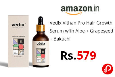 Vedix Vithan Pro Hair Growth Serum with Aloe + Grapeseed + Bakuchi @ 579 - Amazon India