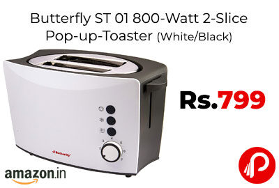 Butterfly ST 01 800-Watt 2-Slice Pop-up-Toaster @ 799 - Amazon India