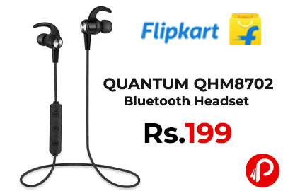 QUANTUM QHM8702 Bluetooth Headset @ 199 - Flipkart