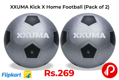 XXUMA Kick X Home Play Football Football Pack of 2 @ 269 - Flipkart