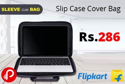Slip Case Cover Bag with Handle Laptop Bag @ 286 - Flipkart