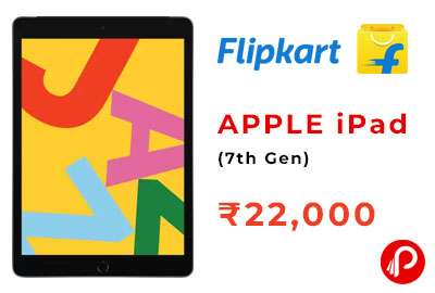 APPLE iPad (7th Gen) @ 22,000 Only - Flipkart